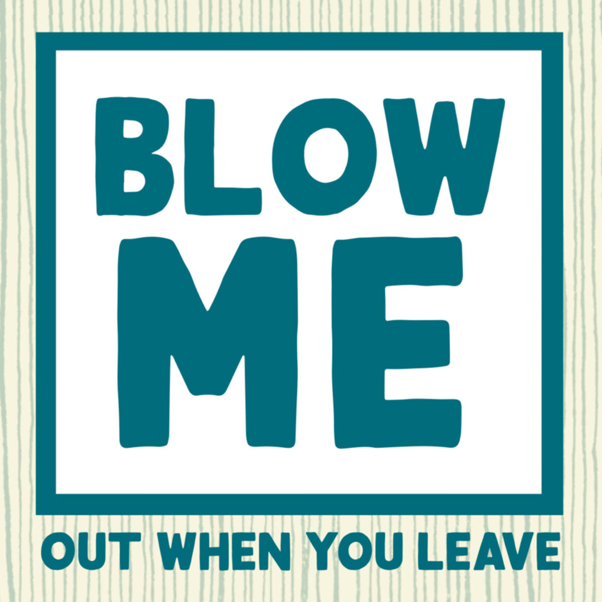 Blow Me Custom Candle