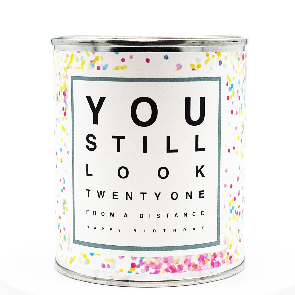 Still Look Twenty One Custom Candle